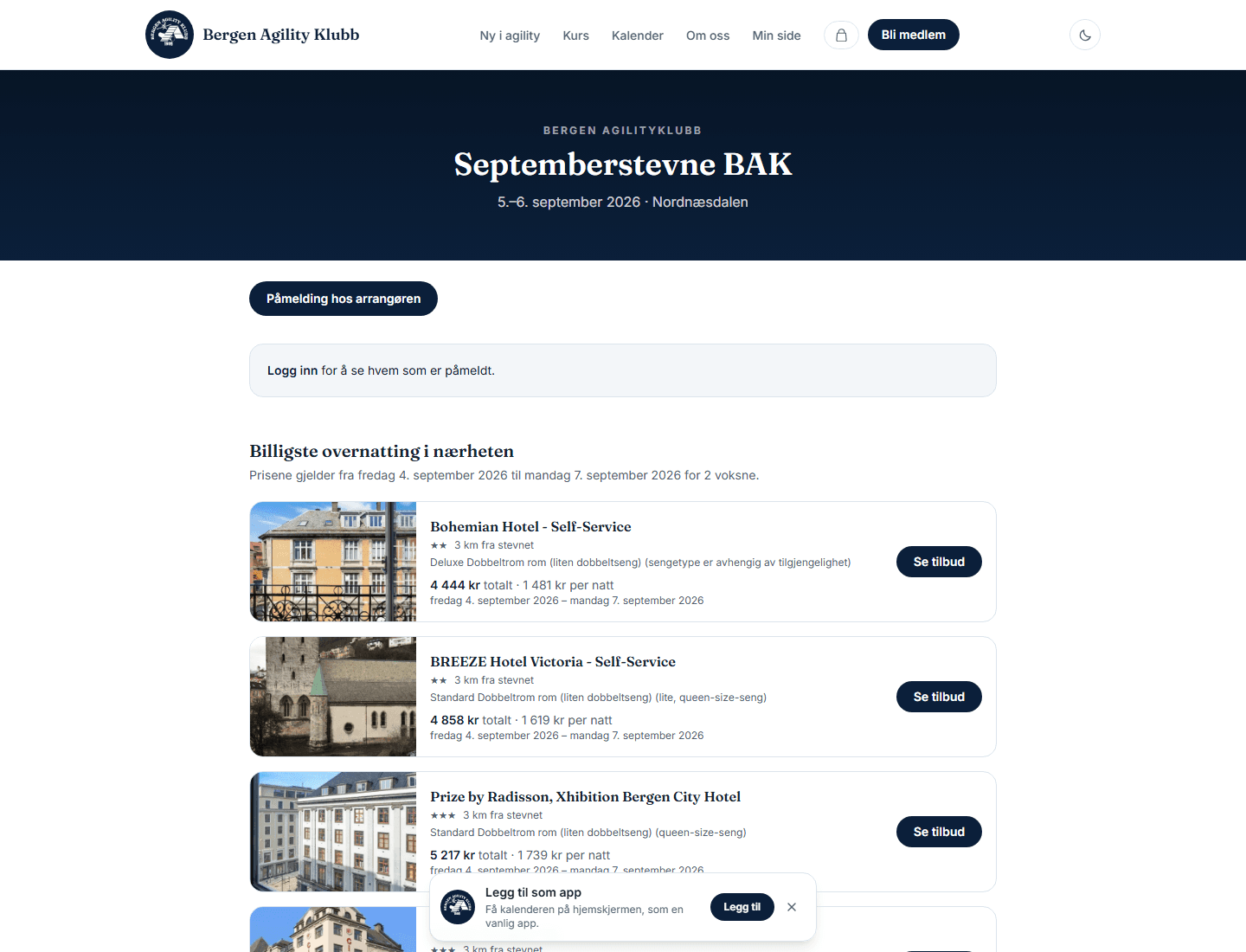 Competition pages suggest nearby accommodation, with the dates the event actually requires: in the day before, out the day after.